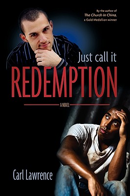 Just Call It Redemption - Lawrence, Carl