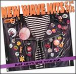 Just Can't Get Enough: New Wave Hits of the 80's, Vol. 4