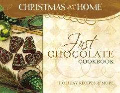 Just Chocolate Cookbook - Robertson, Amy