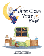 Just Close Your Eyes