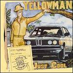 Just Cool [Culture Press] - Yellowman