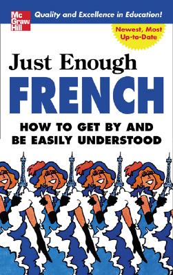 Just Enough French - Ellis, D L