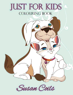 Just for Kids Colouring Book