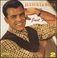 Just Forever - Julius LaRosa