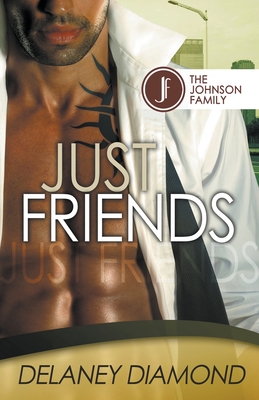 Just Friends - Diamond, Delaney