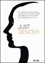 Just Gender - George Zuber