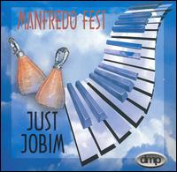 Just Jobim - Manfredo Fest