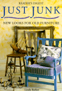 Just Junk: New Looks for Old Furniture