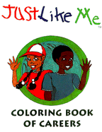Just Like Me: A Coloring Book of Careers - Baker, Yaba