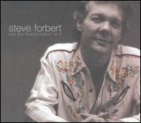 Just Like There's Nothin' to It - Steve Forbert