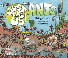 Just Like Us! Ants