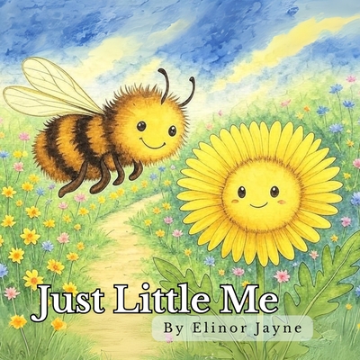 Just Little Me - Jayne, Elinor