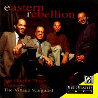 Just One of Those Nights: At the Village Vanguard - Eastern Rebellion