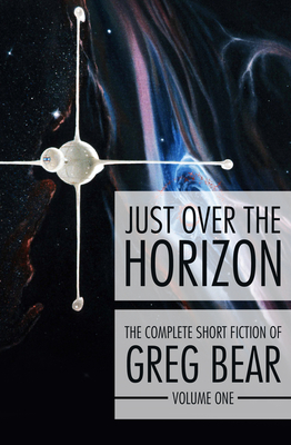 Just Over the Horizon - Bear, Greg