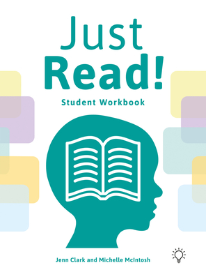 Just Read!: A Structured and Sequential Reading Fluency System - Clark, Jennifer, and McIntosh, Michelle