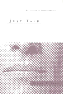 Just Talk: Narratives of Psychotherapy