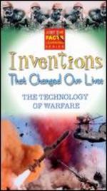 Just the Facts: Inventions That Changed Our Lives: Technology of Warfare