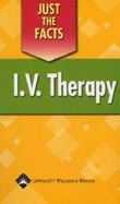 Just the Facts: IV Therapy