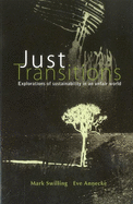 Just Transitions: Explorations of Sustainability in an Unfair World