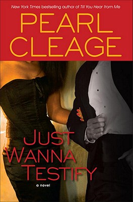 Just Wanna Testify - Cleage, Pearl
