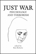 Just War: Psychology and Terrorism