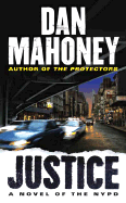 Justice: A Novel of the NYPD
