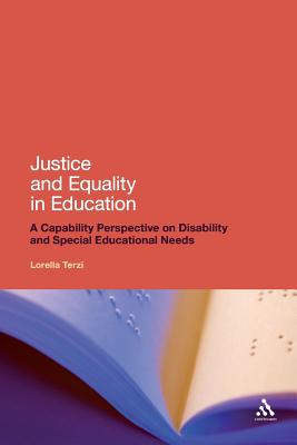 Justice and Equality in Education: A Capability Perspective on Disability and Special Educational Needs - Terzi, Lorella