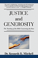Justice and Generosity: The Teaching of the Bible Concerning the Poor