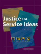 Justice and Service Ideas for Ministry with Young Teens
