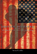 Justice Defeated: Victims: Oj Simpson and the American Legal System