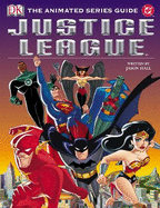 Justice League Animated Series Guide