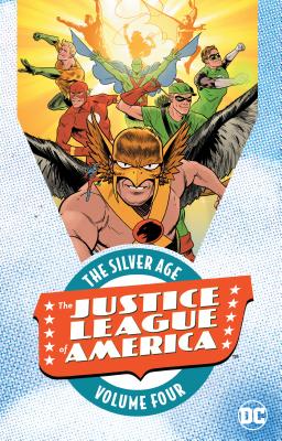 Justice League of America: The Silver Age Vol. 4 - Fox, Gardner