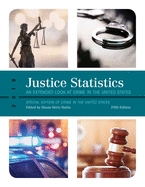 Justice Statistics: An Extended Look at Crime in the United States 2019