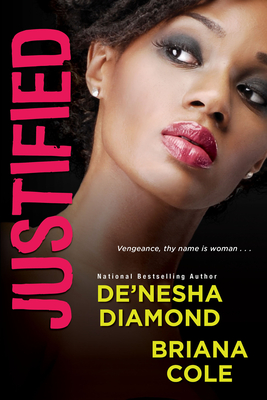 Justified - Diamond, De'nesha, and Cole, Briana