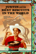 Justin and the Best Biscuits in the World