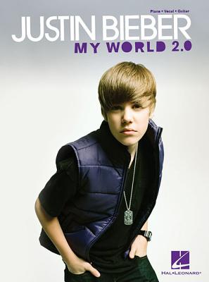Justin Bieber: My World 2.0 - Bieber, Justin