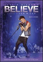 Justin Bieber's Believe - Jon M. Chu