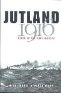 Jutland, 1916: Clash of the Titans