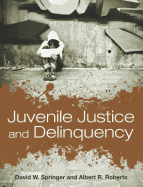 Juvenile Justice and Delinquency