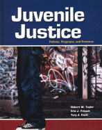 Juvenile Justice - Campbell, Stan J, and Fritsch, Eric J, and Caeti, Tory J