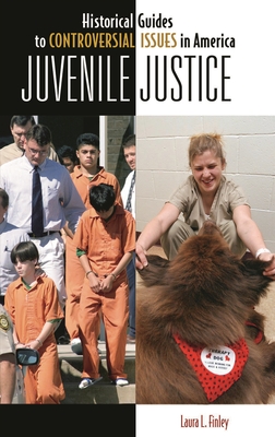 Juvenile Justice - Finley, Laura (Editor)