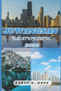 Juwangsan Vacation Guide 2025: Unleashing paradise