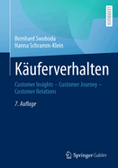 Kuferverhalten: Customer Insights - Customer Journey - Customer Relations