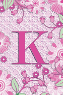 K: 6" x 9" Personalized Monogram Initial K Matte Paperback Notebook Journal Diary 120 Pages (60 sheets) Wide-Ruled Blank Lined Women And Girls