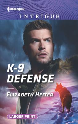 K-9 Defense - Heiter, Elizabeth