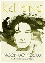 k.d. Lang: Ingnue Redux - Live From the Majestic Theatre [Blu-ray]