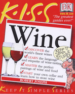 K-I-S-S guide to wine