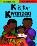 K is for Kwanzaa - Ford, Juwanda G