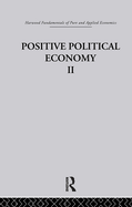 K: Positive Political Economy II