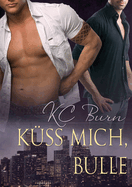 K?ss Mich, Bulle: Volume 1